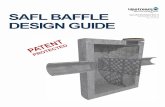 SAF L BAFF LE - upstreamtechnologies.usupstreamtechnologies.us/docs/SAFL-Baffle-Design-Guide.pdf · Upstream Technologies holds 4 Patents on the SAFL BAFL / one pending in Europe