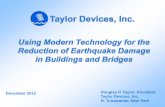 December 2012 Douglas P. Taylor, President Taylor … 12.pdf · Douglas P. Taylor, President Taylor Devices, Inc. N. Tonawanda, New York December 2012 ... David Lee, Caltech 1952