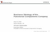 Business Strategy of the Functional Components … · Business Strategy of the Functional Components Company Hiroshi Watanabe. Executive Officer ... Automotive Components Aluminum