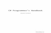 e# Programmer's Handbook - Springer978-1-4302-0797-9/1.pdf · e# Programmer's Handbook GREGORY S. MACBETH APress Media, ... Debugging with Windbg ... HTML Quick Reference ...