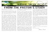 FROM THE PASTOR’S STUDY - fpcosms.com · series will go. The other factor is ... God moving me to dig deeper? What burden has God laid on my heart? As a servant of this ... Seth
