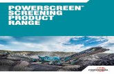 POWERSCREEN SCREENING PRODUCT RANGE - … Brochure 2014 EN.pdf · SCREENING PRODUCT RANGE ... performance 2 deck screen and hydraulically folding conveyors. ... Double deck vibrating