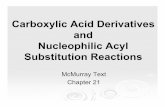 Carboxylic Acid Derivatives and Nucleophilic …szolcsanyi/education/files/Organicka...Nomenclature Symmetrical Acid Anhydrides O O O Change “acid” in the parent carboxylic acid