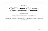 California Coroner Operations Guide - Cal OES … unit records, including Unit/Activity Log (ICS Form 214). If another person is relieving you, ensure they are thoroughly briefed before