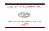 ANNUAL FINANCIAL REPORT WEAKLEY COUNTY ... - TN …comptroller.tn.gov/repository/CA/2014/weakleyAFR.pdf · ANNUAL FINANCIAL REPORT . WEAKLEY COUNTY, ... SHELBI TUCKER LEE ANN WEST,