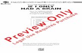 From THE WIZARD OF OZ IF I ONLY HAD A BRAIN · STRING ORCHESTRA BEGINNING LEVEL From THE WIZARD OF OZ IF I ONLY HAD A BRAIN Music by HAROLD ARLEN Words by E.Y. HARBURG Arranged by