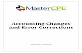 Accounting Changes and Error Correctionsddntzgzn81wae.cloudfront.net/uploadpdf/A016-0388_Course.pdf · state or local tax laws and procedural rules may have a ... If legal advice