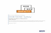DOB NOW: Safety - New York City · DOB NOW: Safety Façades Compliance Filing Owner User Manual This user manual is a dynamic document that is continually edited and updated. Please