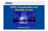AIMS Compensation and Benefits Survey - AmCham … · Fringe Benefits ¾What kind? ... Source: AIMS Compensation and Benefits Survey, 2010. ... you sh ldk h t dithould know what you
