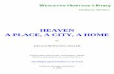 Heaven - A Place, A City, A Home - SABDA.orgmedia.sabda.org/alkitab-6/wh2-hdm/hdm0397.pdf · HEAVEN A PLACE, A CITY, A HOME By ... listened to — a prayer that seemed to take in