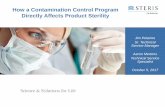 How a Contamination Control Program Directly Affects ... · How a Contamination Control Program Directly Affects ... –Poor Cleanroom Behavior ... How a Contamination Control Program
