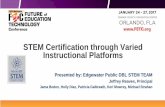 STEM Certification through Varied Instructional Platforms · STEM Certification through Varied Instructional Platforms ... (hub for Multi -VE and Pre K) ... STEM Certification through