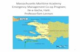 Massachusetts Maritime Academy Emergency Management … - haiti coop plan.pdf · Massachusetts Maritime Academy Emergency Management Co-op Program; ... FE= Facility Engineering; ...