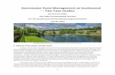 Stormwater Pond Management at Southwood - - Two … · 2016-09-30 · Stormwater Pond Management at Southwood - - Two Case Studies ... without considering downstream damage. Consequently,