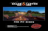 FIRE PIT Series - Grand Canyon Gas Logsgrandcanyongaslogs.com/wp-content/uploads/GCGL_Fire_Pits_2016.pdf · Grand Canyon Gas Logs Fire Pit Series brings the most realistic logs to