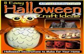 11 Easy Halloween Craft Ideas: Halloween Decorations … · 11 Easy Halloween Craft Ideas: Halloween Decorations to Make for Your Home Find hundreds of free holiday craft ideas, projects,