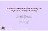 Automatic Performance Setting for Dynamic Voltage …web.eecs.umich.edu/~manowar/oldweb/publications/kris-mobicom200… · Krisztián Flautner - manowar@engin.umich.edu Automatic