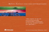 AHOLD AND THE ENVIRONMENT - ddd.uab.cat · AHOLD AND THE ENVIRONMENT Royal Ahold ... Case studies drawn from the Ahold world illustrate our policy in practice.The activities reflect
