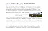 Zero Net Energy Test House Projectncesr.unl.edu/wordpress/wp-content/uploads/2011/01/11-11-18-507... · Zero Net Energy Test House Project By: ... The steel is an optimal substrate