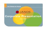 Corporate Presentationjanosprimary.com/templates/imgs/custom/corp_presentation.pdf · Corporate Presentation ... • Janos has 6 high speed diamond turning machines including two