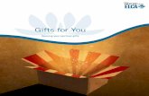 Gifts for You - Women of the ELCA · Each one is given gifts by the Holy Spirit, gifts that shape who we are and how we operate in the body of Christ. Discovering or recovering your