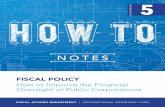 Fiscal Policy: How to Improve the Financial Oversight of ... · NOTES NOVEMBER 2016 5 ... Fiscal policy, how to improve the financial oversight of public corporations ... are recognized