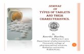 SEMINAR ON TYPES OF TABLETS AND THEIR CHARECTERISTICS.pharmawiki.in/.../01/Types-Of-Tablets-And-Their-Charecteristics.pdf · TYPES OF TABLETS AND THEIR CHARECTERISTICS. By Keerthi