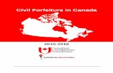 Civil Forfeiture in Canada - Home - Canadian …theccf.ca/wp-content/uploads/2016/06/Civil-Forfeiture-Report-2015... · Canada’s civil forfeiture laws allow provincial governments