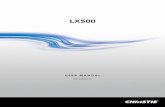 LX500 - Christie · This projector is designed compact in size and ... LX500 User Manual ... manufacturer that have the same characteristics as the