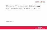 The Essex Transport Strategy · The establishment of the Kent and Greater Essex and East Sussex Local Enterprise ... The Essex Transport Strategy, a key component of the third