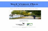 Trail Vision Plan - renstrust.org · Trail Vision Plan For Rensselaer ... the City of Troy, ...  Trail Etiquette