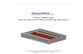 User Manual CR-6 Central Recording System - GeoSIG · GeoSIG Ltd, Wiesenstrasse 39, 8952 Schlieren, Switzerland Phone: + 41 44 810 2150, Fax: + 41 44 810 2350 info@geosig.com, User