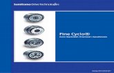 Fine Cyclo® - Sumitomo Drive Technologies · 1.3 Speed ratio and rotation direction - Series A, D, and C Fine Cyclo 991333 04/2017 Fine Cyclo Introduction 6 Gearbox housing rotates