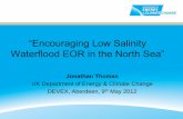 “Encouraging Low Salinity Waterflood EOR in the …devex-conference.org/.../EncouragingLowSalinityEOR... · “Encouraging Low Salinity Waterflood EOR in the North Sea” Jonathan