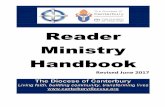 Reader Ministry Handbook - Diocese of Canterbury · Welcome to this revised edition of the Diocesan Reader Ministry Handbook. ... provides a picture of the ministry of Readers in