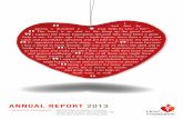 ANNUAL REPORT 2013 - The Heart Foundation · Myrtle Mildred Cole Noel Gerard Anthony Mellish ... Mr Lou and Mrs Jean Di Lizio Mr Royce Lane Mr Peter F Spitzer ... The John Villiers