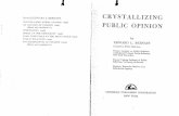 Crystallizing Public Opinion - sttpml.orgsttpml.org/wp-content/uploads/2014/06/5369599... · Title: Crystallizing Public Opinion Author: Edward L. Bernays Subject: Public Relations