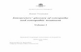 Interpreters’ glossary of osteopathy · the interpreter will be explained. Danica Seleskovitch, the author of seminal publications on ... In conference interpreting both interpreting