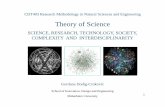 Theory of Science - MDH · Theory of Science SCIENCE ... Post-modernism was a radical critique against science, contemporary philosophy ... policies in science which provide resources