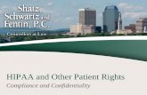 HIPAA and Other Patient Rights - Serving Families … · HIPAA and Other Patient Rights ... past, present or future payment for the provision of health care to the ... social worker,