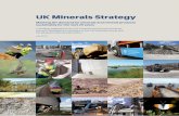 UK Minerals Strategy - mineralproducts.org · document, which has benefited from ... Sand & gravel Limestone Ball clay Carboniferous limestone ... EDUCATION, SKILLS & EMPLOYMENT