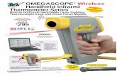 OMEGASCOPE® Wireless Infrared · OMEGAs new wireless feature allows you to monitor, ... Ranges from -23 to 871°C (-10 to 1600°F) ... and User’s Manual with Emissivity