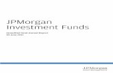 JPMorgan Investment Funds - fdl.aastocks.comfdl.aastocks.com/fundpdf/1153/1153_3_2011-06_1.pdf · The accompanying notes form an integral part of these Financial Statements. 5. ...