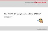 THE RCAN-ET PERIPHERAL AND THE CAN API · The RCAN-ET peripheral and the CAN API SH2 & SH2AMCUs V 1.2 Mar 2010 ... Allow user to leave quiz: At any time User may view slides after