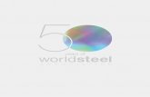 years of - Steelyears+of+worldsteel_EN.pdf · Celebrating 50 years of our association is a wonderful opportunity ... Jones & Laughlin Armco Steel ... had brought to a sharp end an