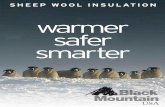 warmer safer smarter - Sheep Wool insulation Black ... Brochure 3... · warmer safer smarter SHEEP WOOL INSULATION. 1 110 E. MAIN STREET ADAMSTOWN, PA 19501 (727) 366-1368. ... *R-value