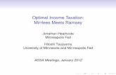 Optimal Income Taxation: Mirrlees Meets Ramsey · $19:60 is average hourly earnings in 2005 ... use Mirrlees allocations, run regression to ﬁnd ﬁrst ... Ramsey Mirrlees Ramsey