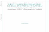 Heat tariff reform and Social impact mitigation - … · Heat tariff reform and Social impact mitigation ... 5 3 What Is the Likely Impact of Tariff ... Extra Expenditures from Imposing