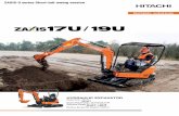 ZAXIS-5 series Short-tail-swing version · ZAXIS-5 series Short-tail-swing version HYDRAULIC EXCAVATOR Model Code : ... The new Hitachi ZAXIS 17U and 19U mini excavators have been