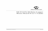 MCP215X/40 Data Logger Demo Board User’s Guide · Microchip received ISO/TS-16949:2002 certification for its ... MCP215X/40 Data Logger Demo Board User’s Guide ... MCP215X/40